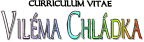 Vilm Chldek - Curriculum vitae
